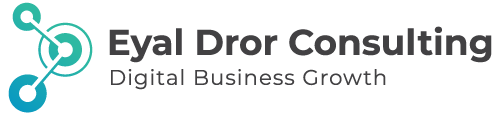 Eyal Dror Consulting Ltd | Digital consulting